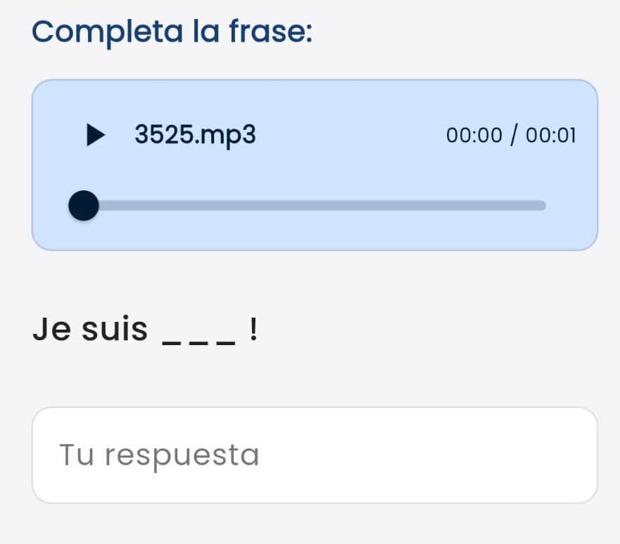 Ejercicio de completar la frase (escrito)